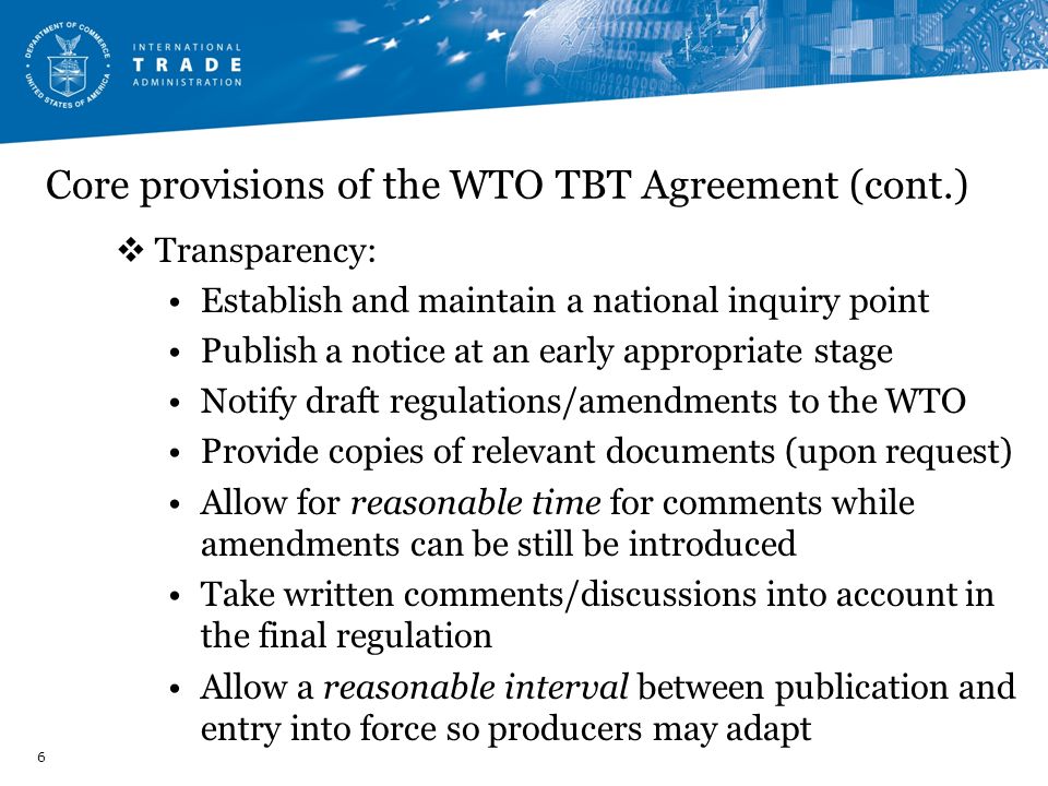 Core provisions of the WTO TBT Agreement (cont.)