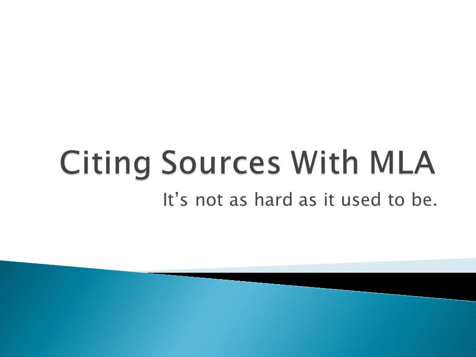 Citing Sources With MLA