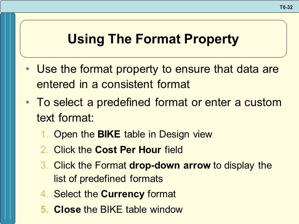 Using The Format Property