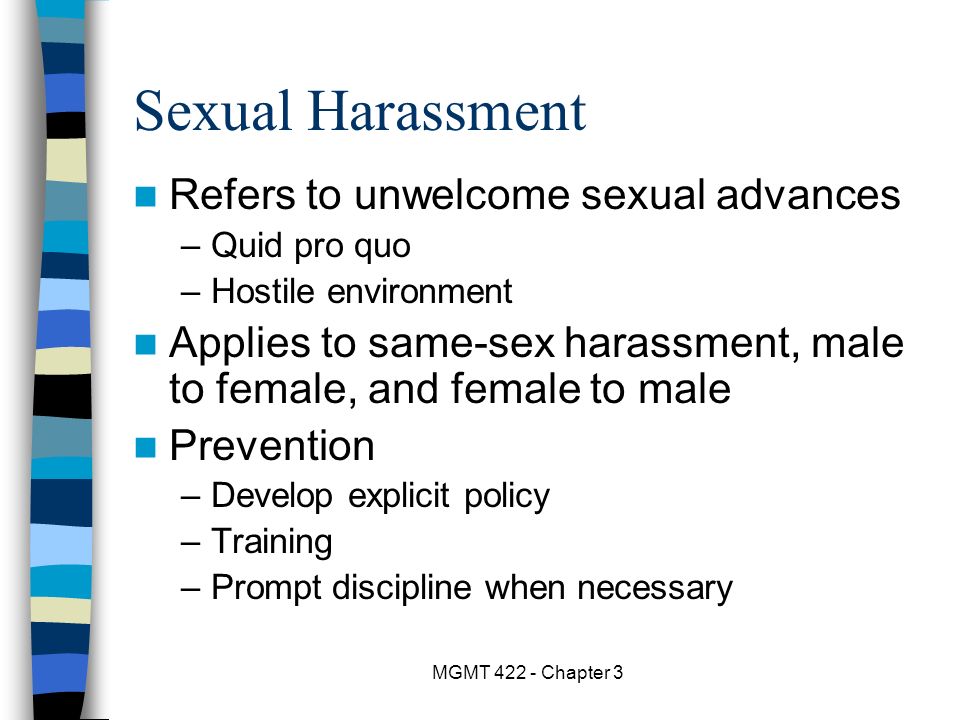 Sexual Harassment Refers to unwelcome sexual advances