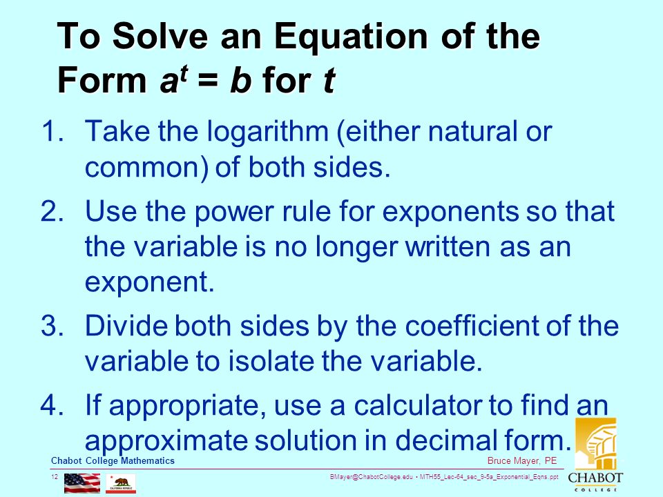 To Solve an Equation of the Form at = b for t
