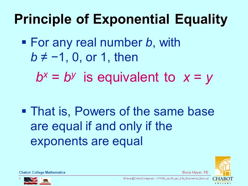 Principle of Exponential Equality