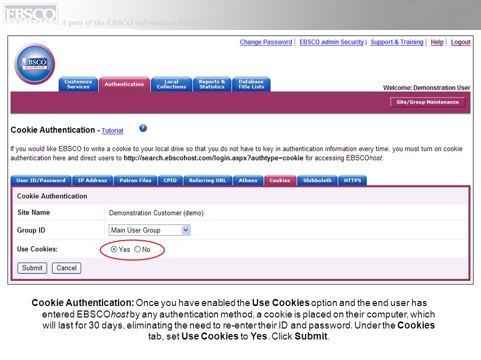 Cookie Authentication: Once you have enabled the Use Cookies option and the end user has entered EBSCOhost by any authentication method, a cookie is placed on their computer, which will last for 30 days, eliminating the need to re-enter their ID and password.