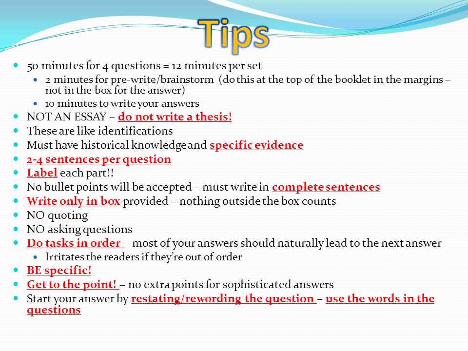 Tips 50 minutes for 4 questions = 12 minutes per set