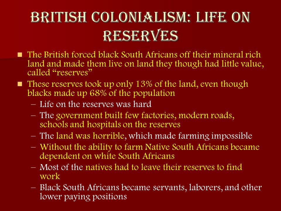 British Colonialism: Life on Reserves