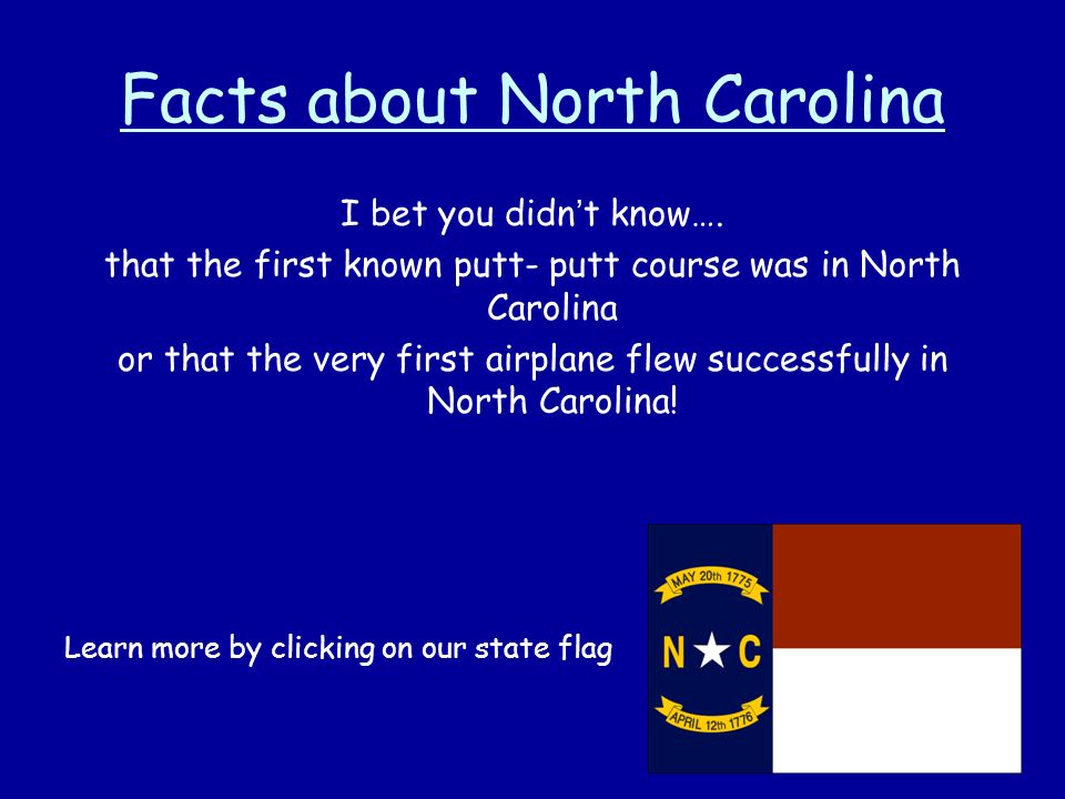 Facts about North Carolina