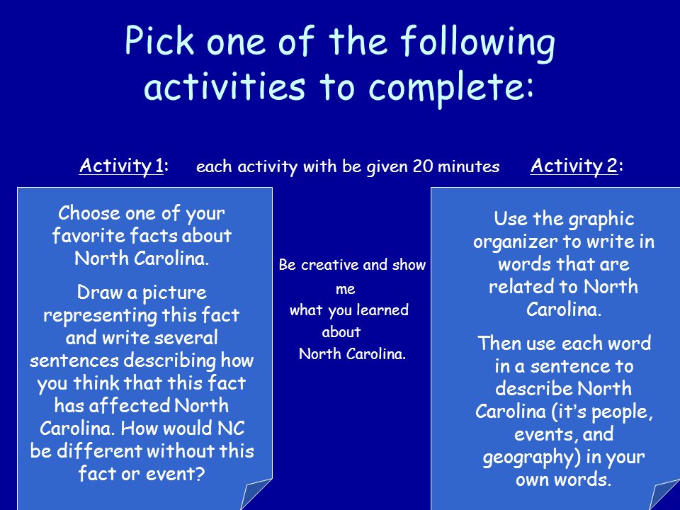 Pick one of the following activities to complete: