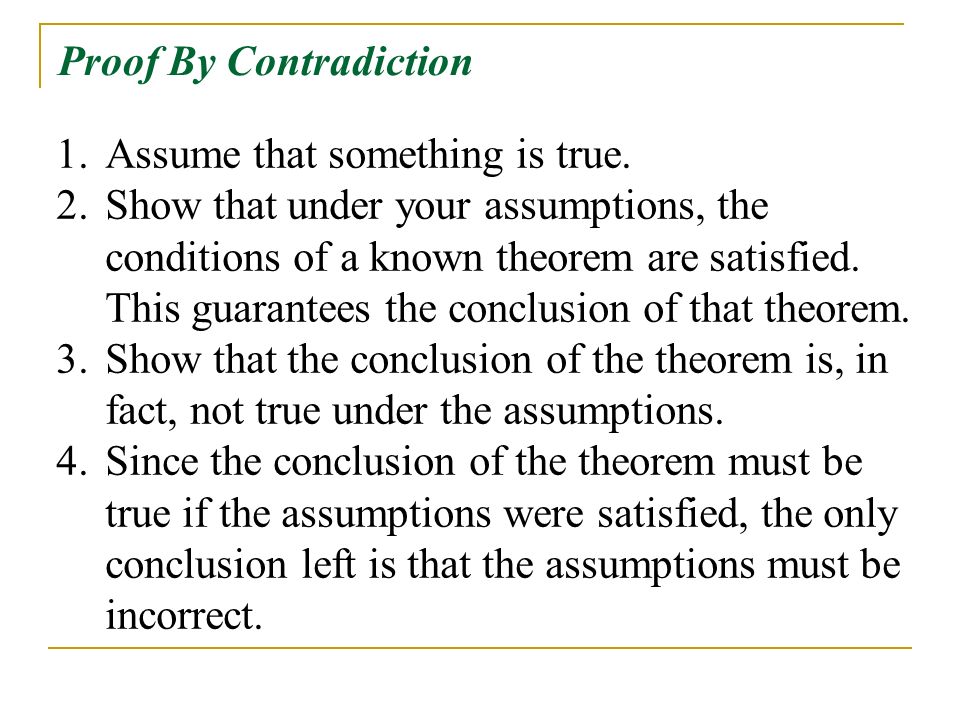 Proof By Contradiction