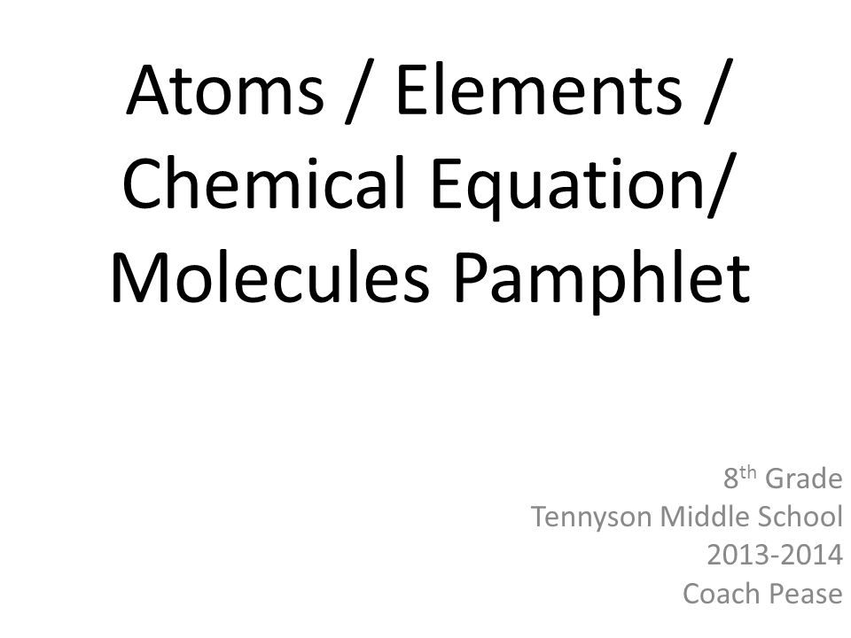 Atoms / Elements / Chemical Equation/ Molecules Pamphlet