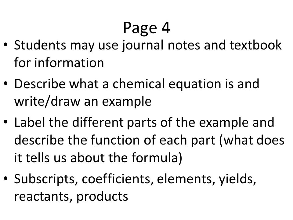 Page 4 Students may use journal notes and textbook for information