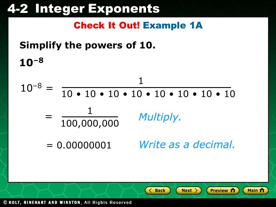 10–8 10–8 = = Multiply. Write as a decimal. Check It Out! Example 1A