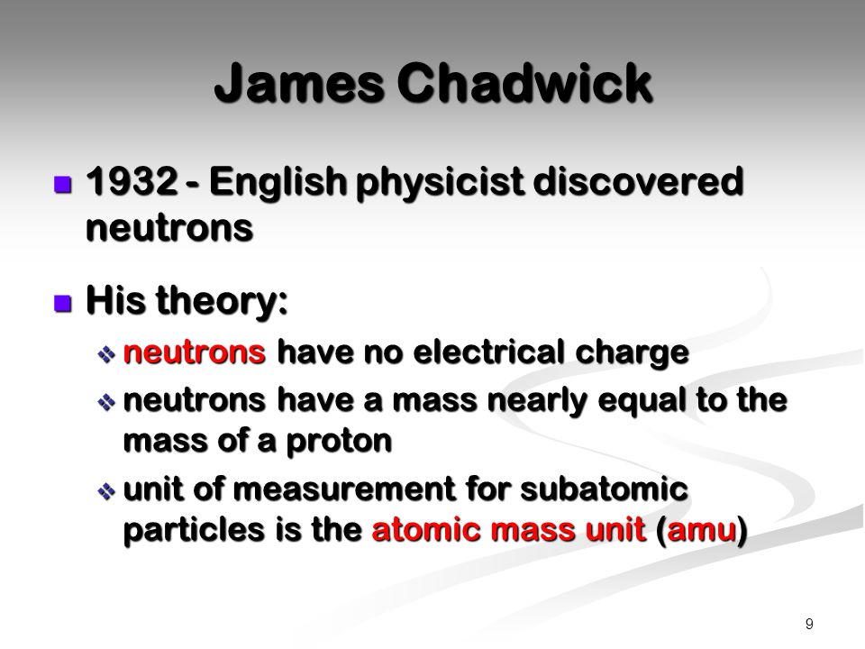 James Chadwick English physicist discovered neutrons