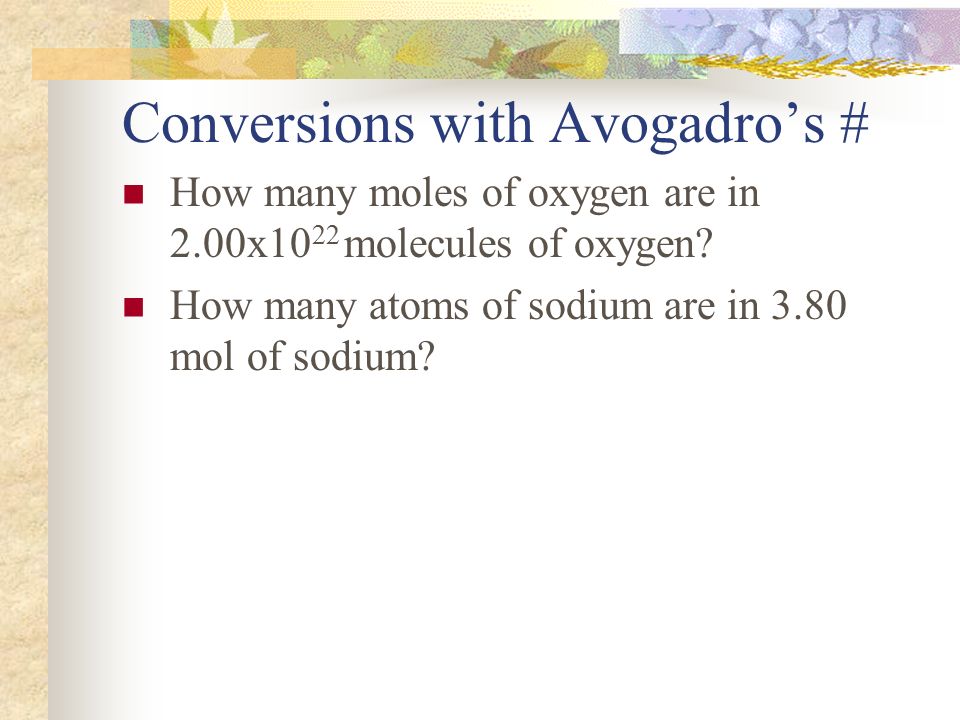 Conversions with Avogadro’s #
