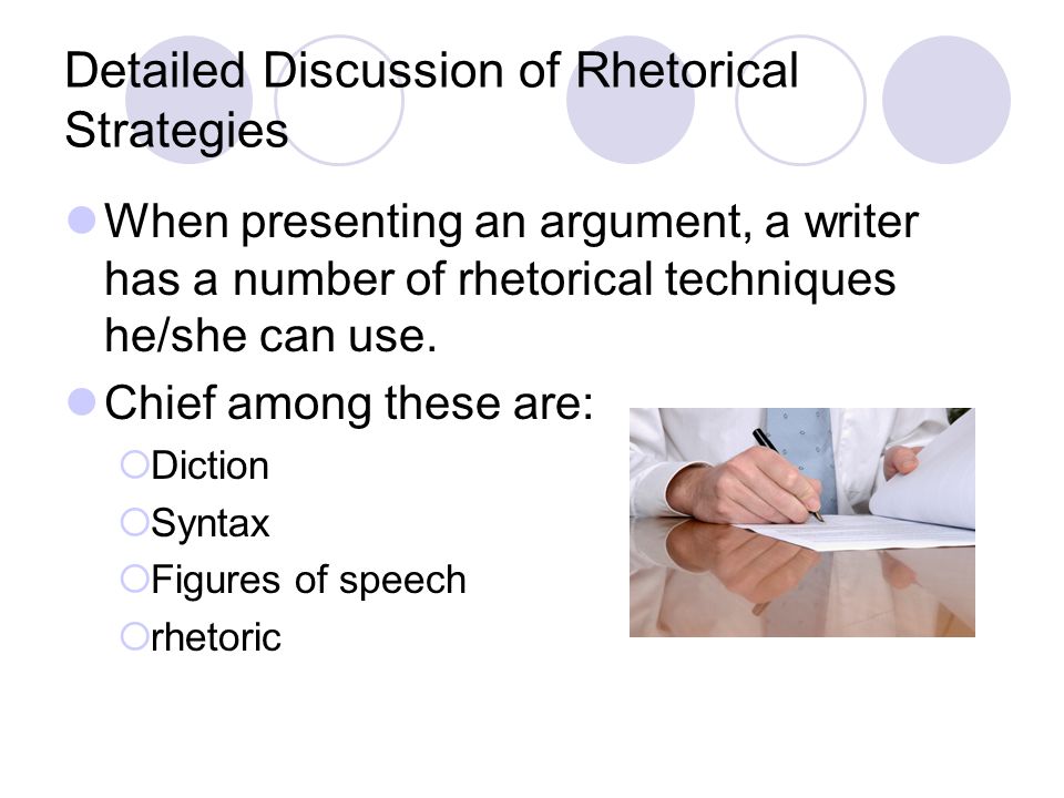 Detailed Discussion of Rhetorical Strategies