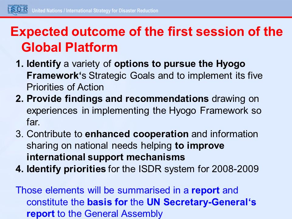 Expected outcome of the first session of the Global Platform