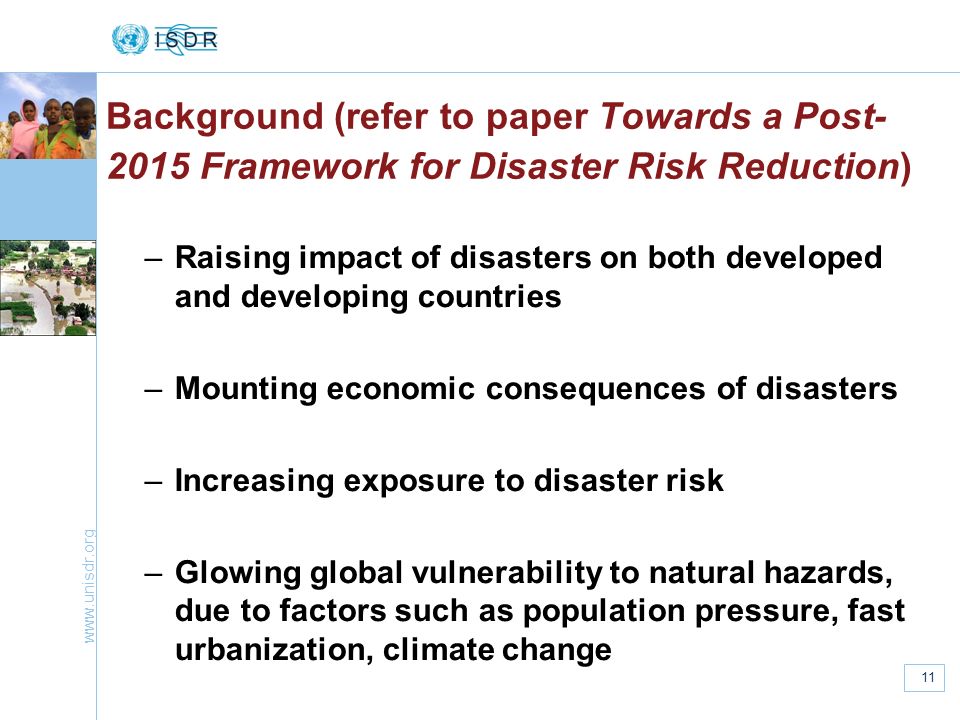 Background (refer to paper Towards a Post-2015 Framework for Disaster Risk Reduction)