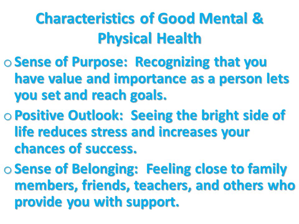 Characteristics of Good Mental & Physical Health