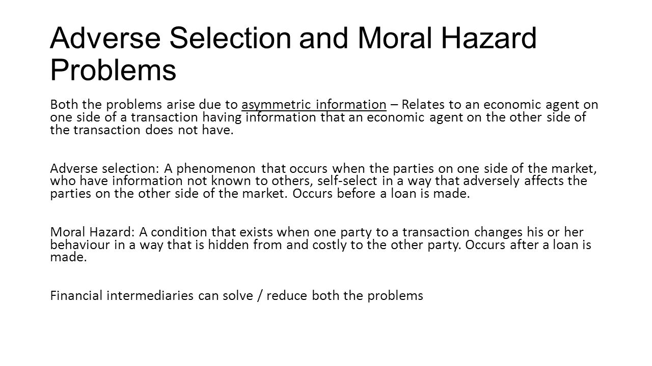 Adverse Selection and Moral Hazard Problems