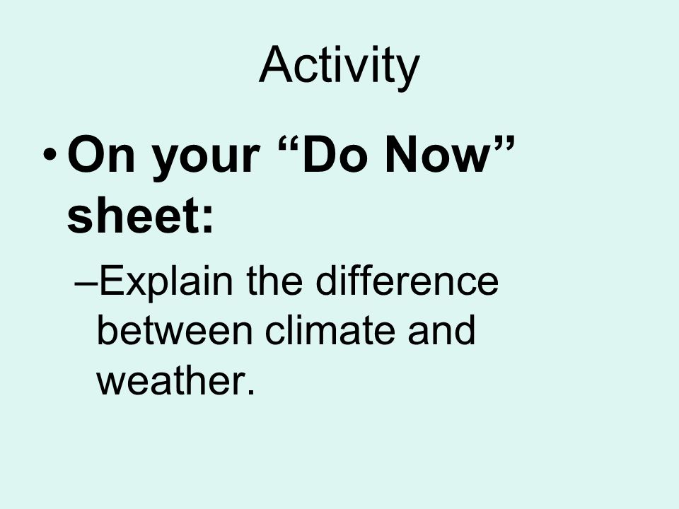 Activity On your Do Now sheet:
