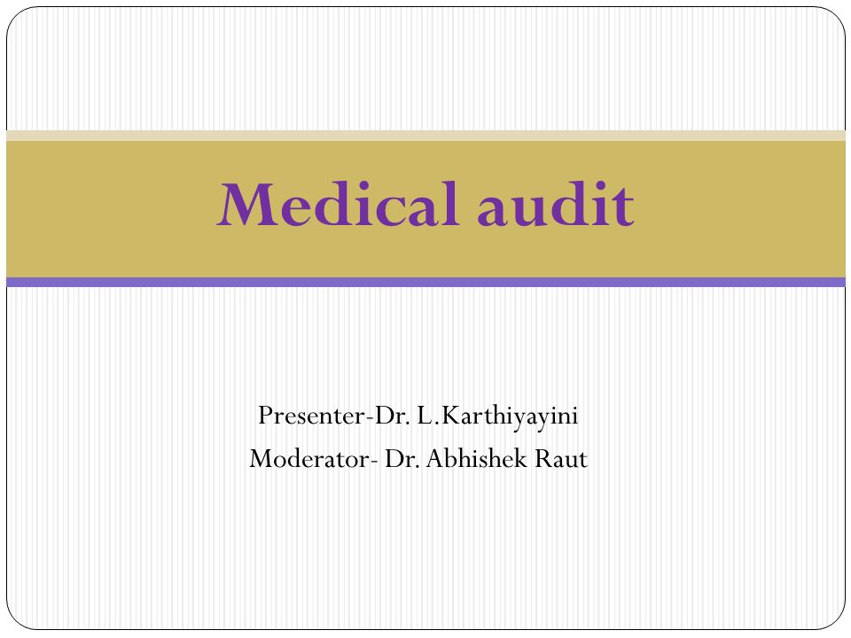 Presenter-Dr. L.Karthiyayini Moderator- Dr. Abhishek Raut