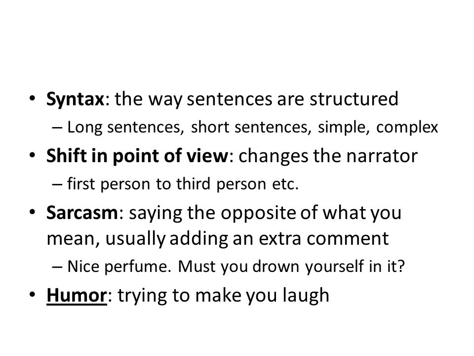 Syntax: the way sentences are structured