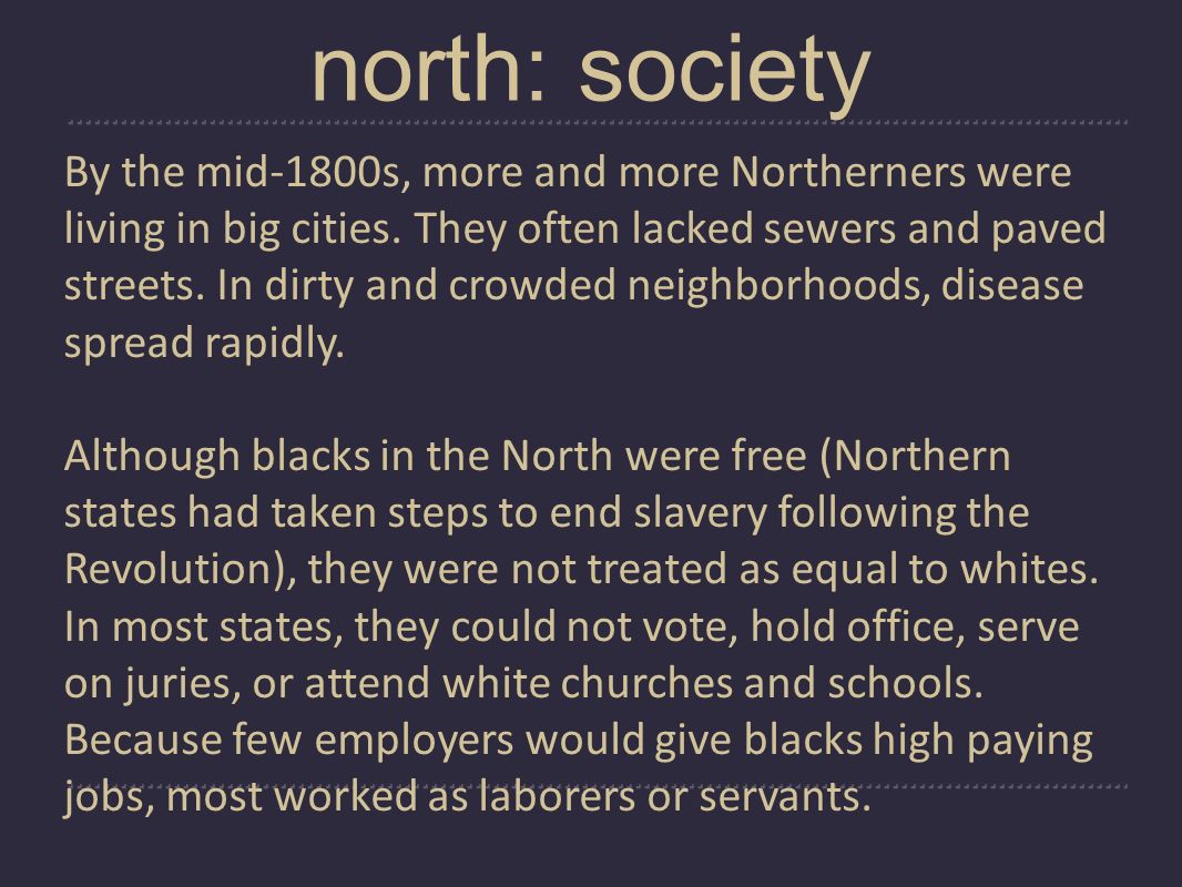 north: society