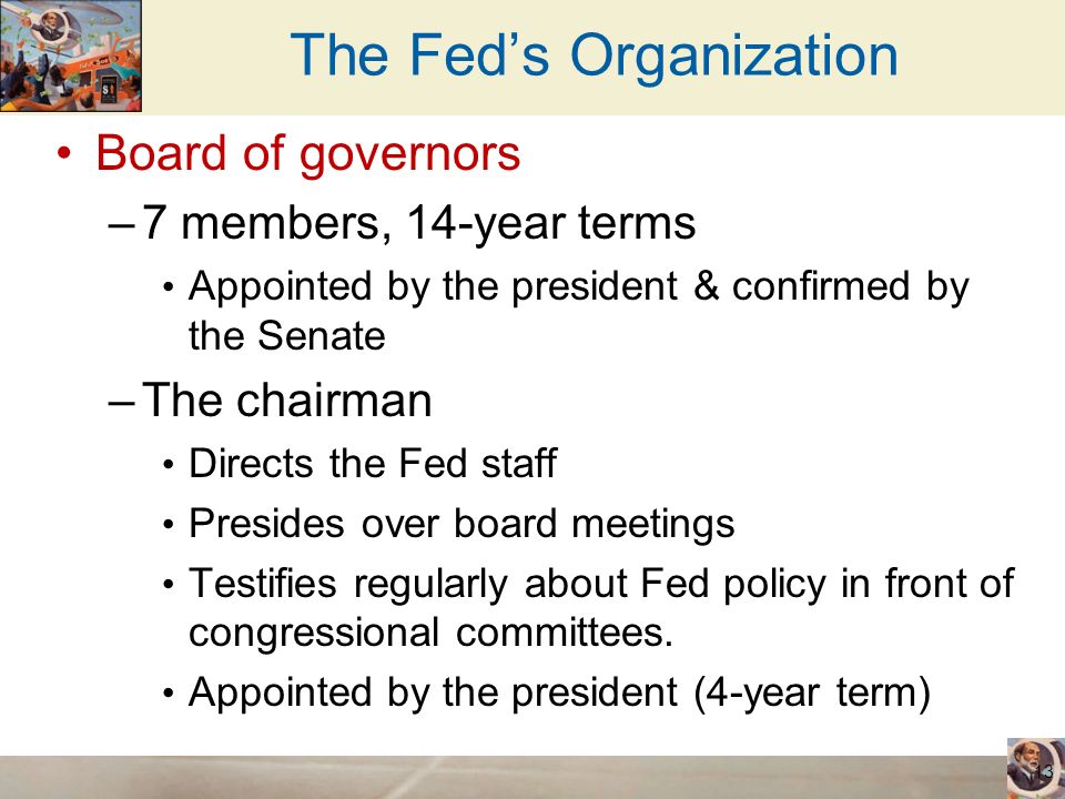The Fed’s Organization