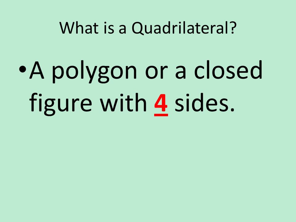 What is a Quadrilateral
