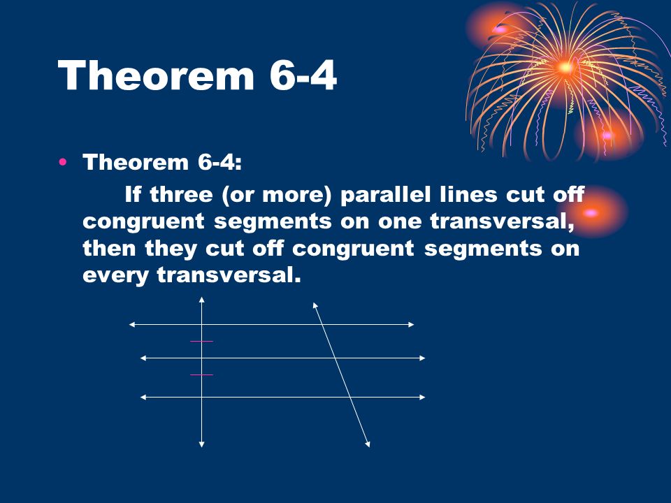 Theorem 6-4 Theorem 6-4: