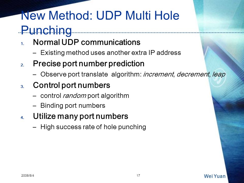 New Method: UDP Multi Hole Punching