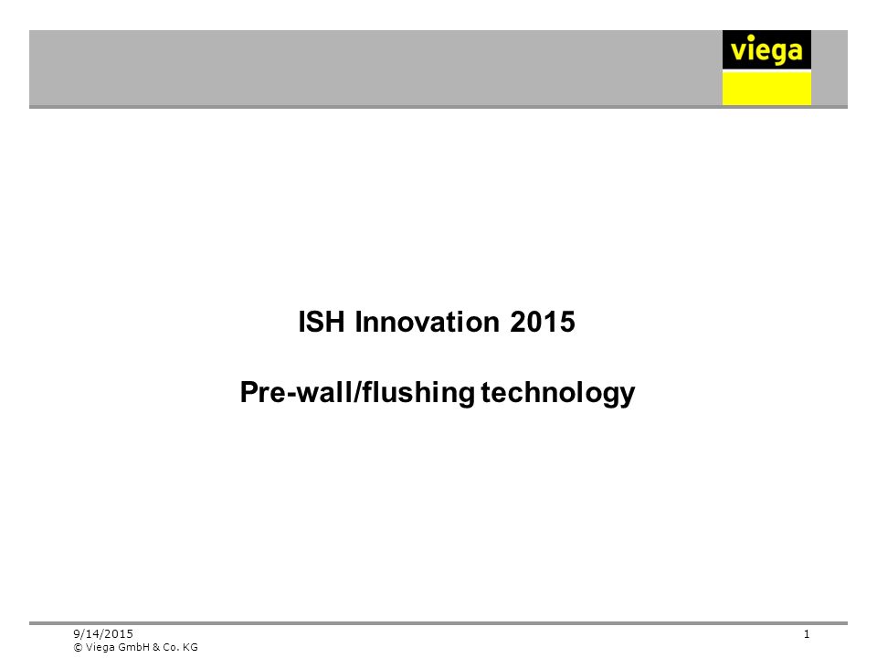 ISH Innovation 2015 Pre-wall/flushing technology