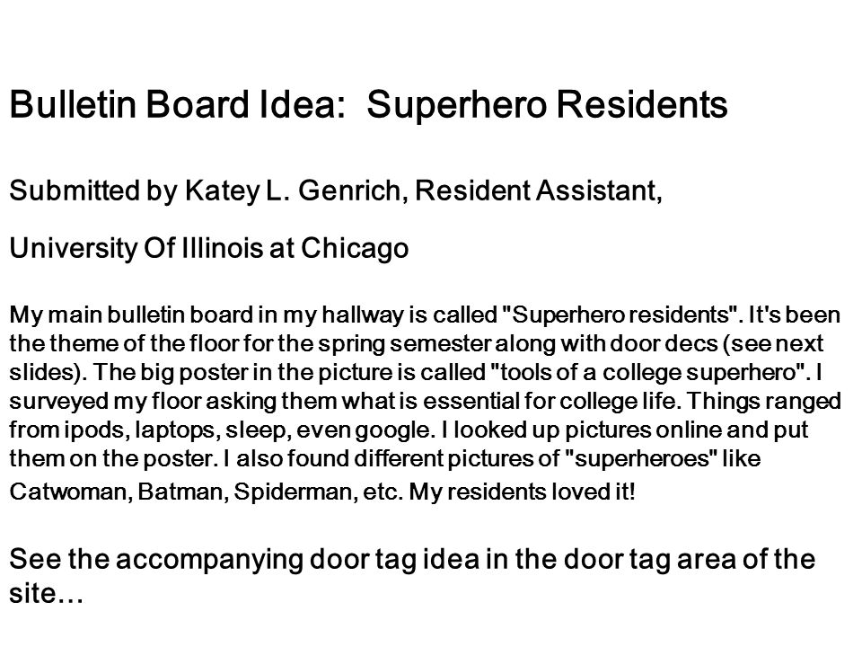 Bulletin Board Idea: Superhero Residents Submitted by Katey L