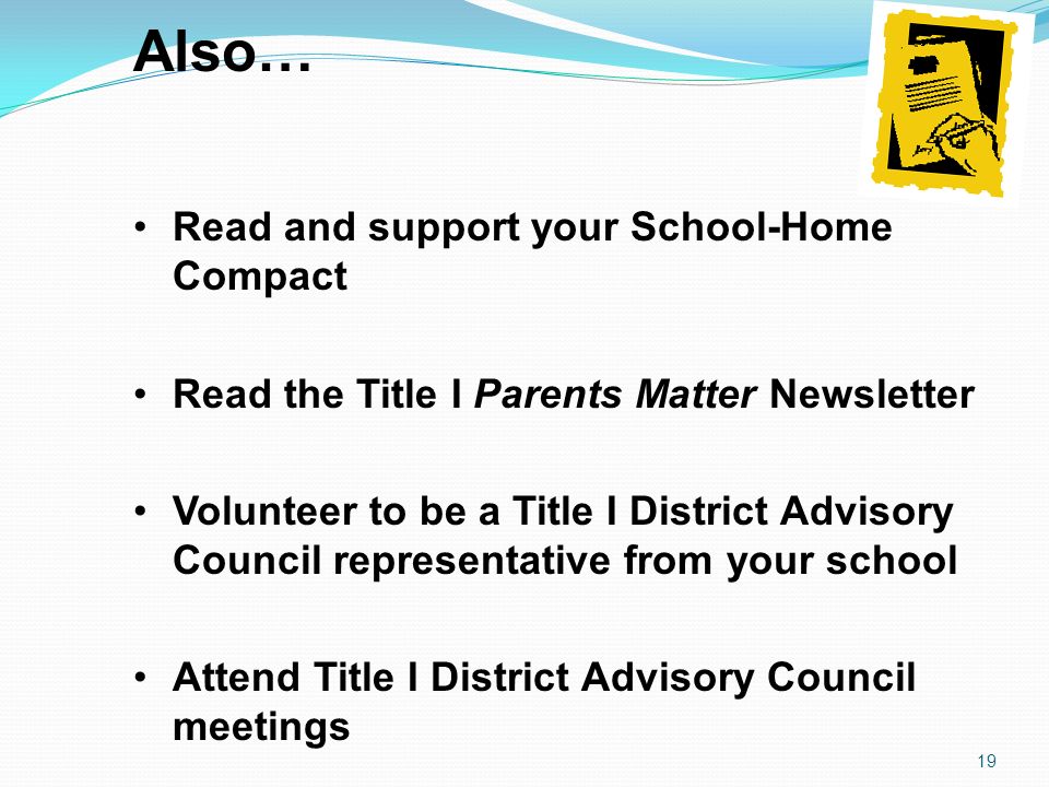 Also… Read and support your School-Home Compact