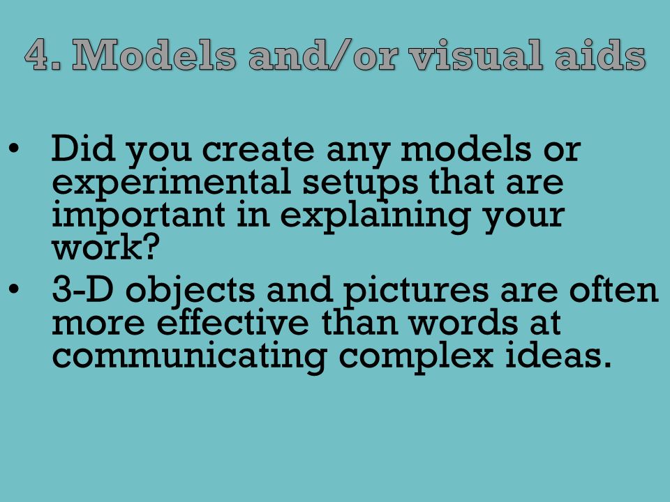 4. Models and/or visual aids