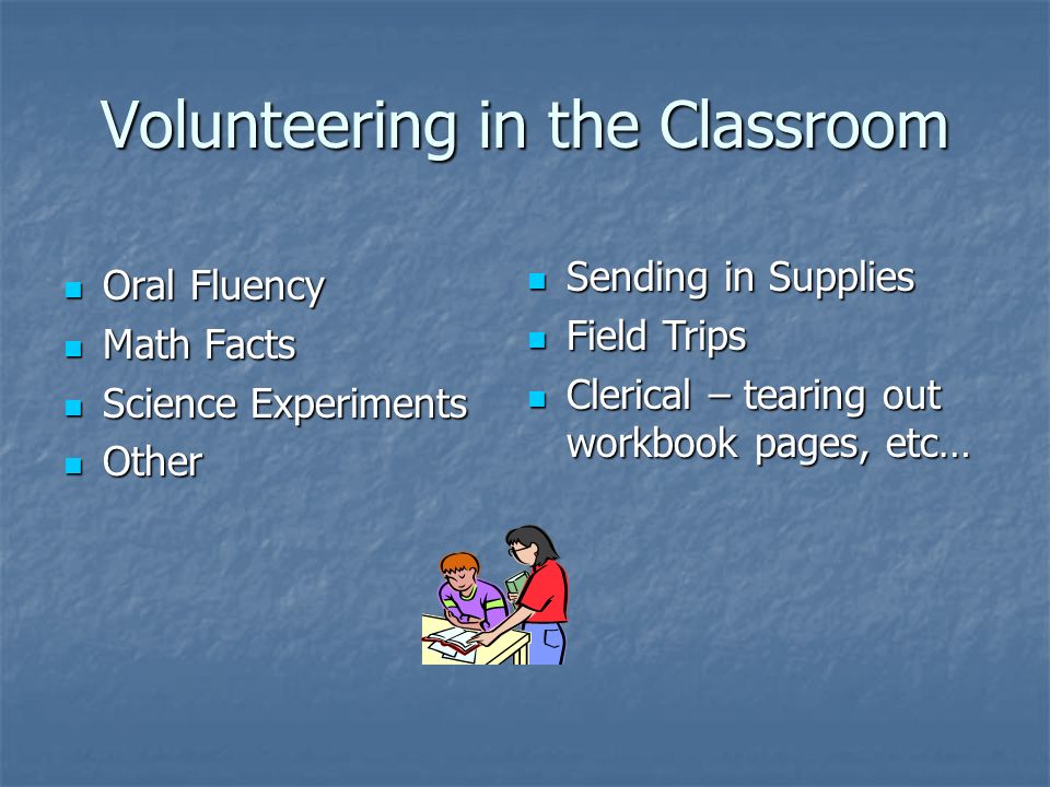 Volunteering in the Classroom