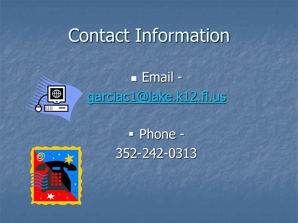Contact Information  - Phone