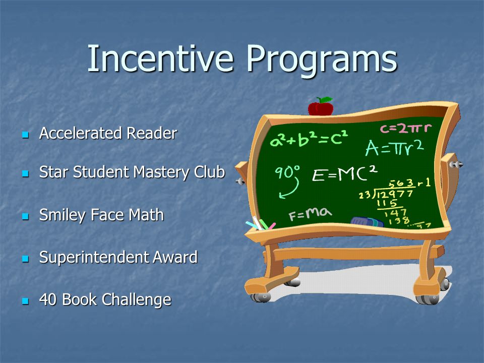Incentive Programs Accelerated Reader Star Student Mastery Club