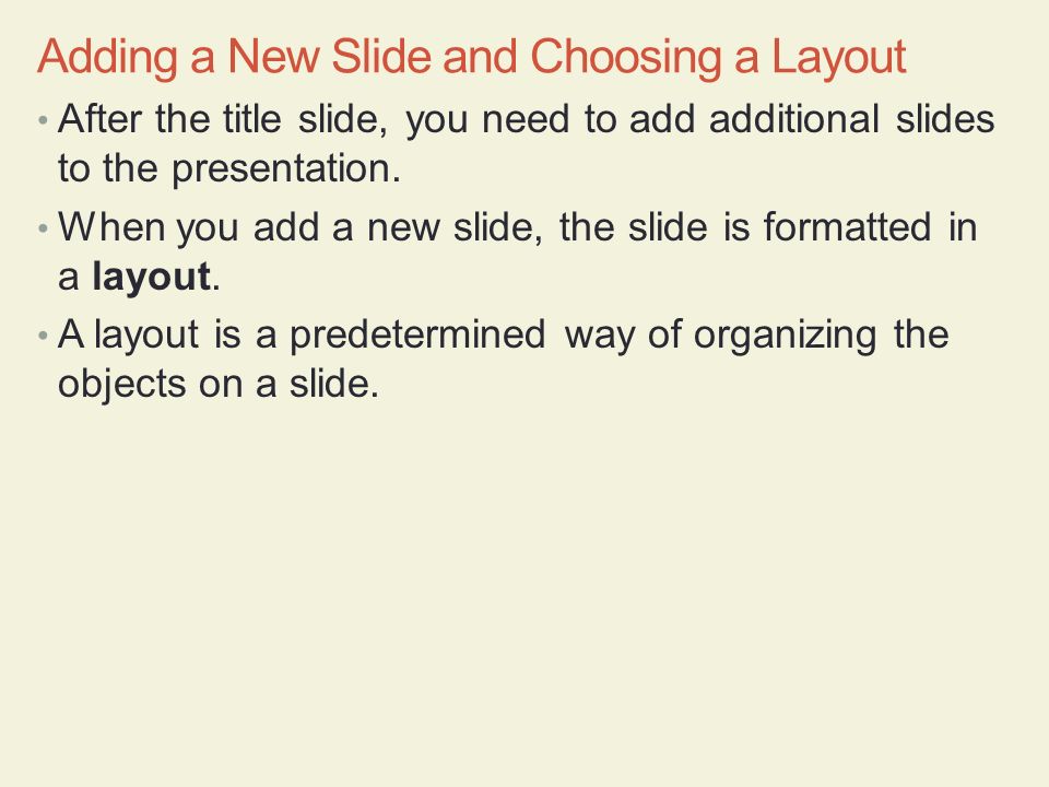 Adding a New Slide and Choosing a Layout