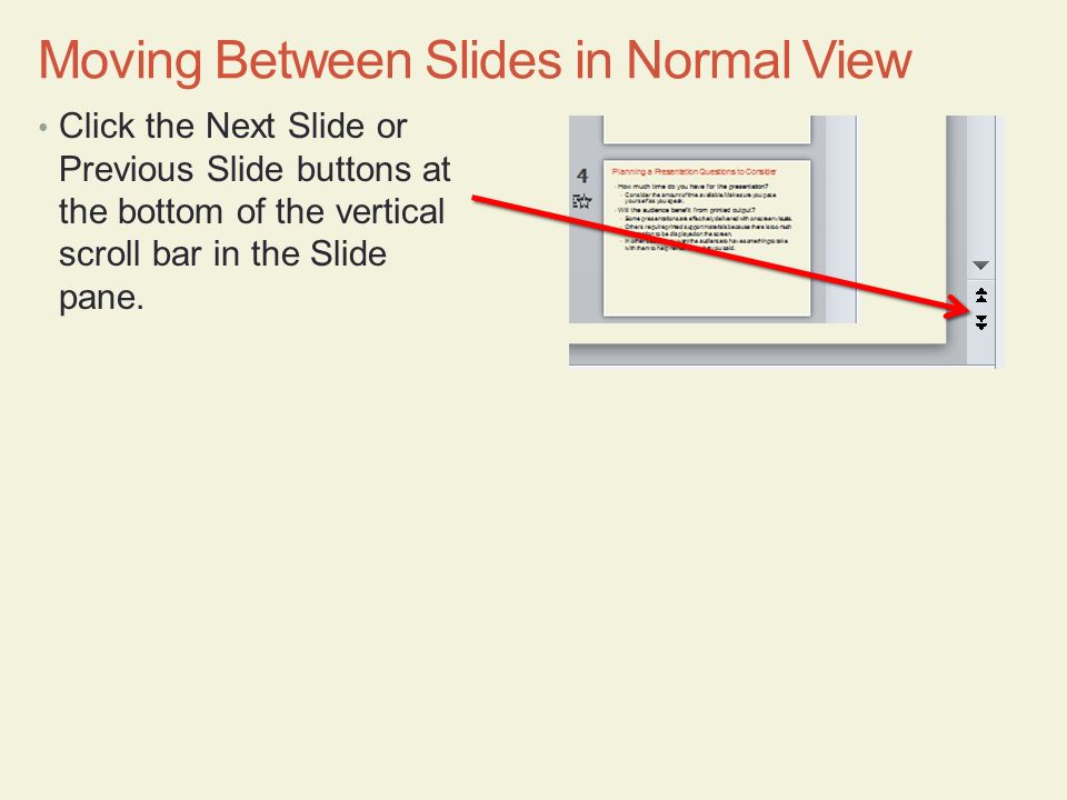 Moving Between Slides in Normal View