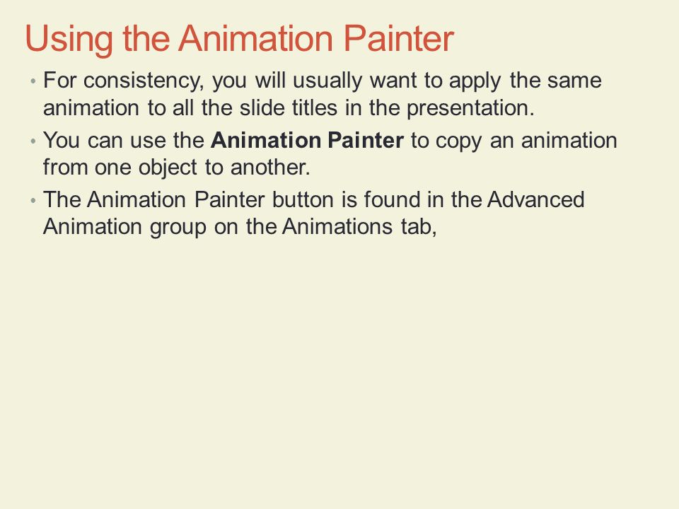 Using the Animation Painter