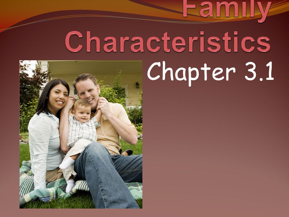 Family Characteristics