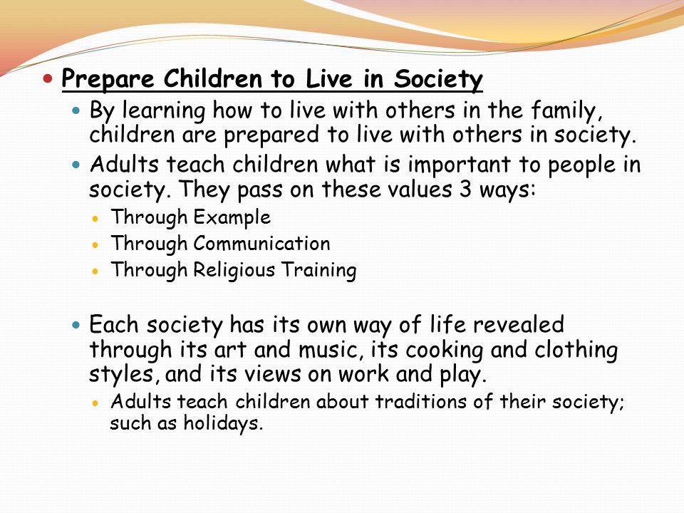 Prepare Children to Live in Society