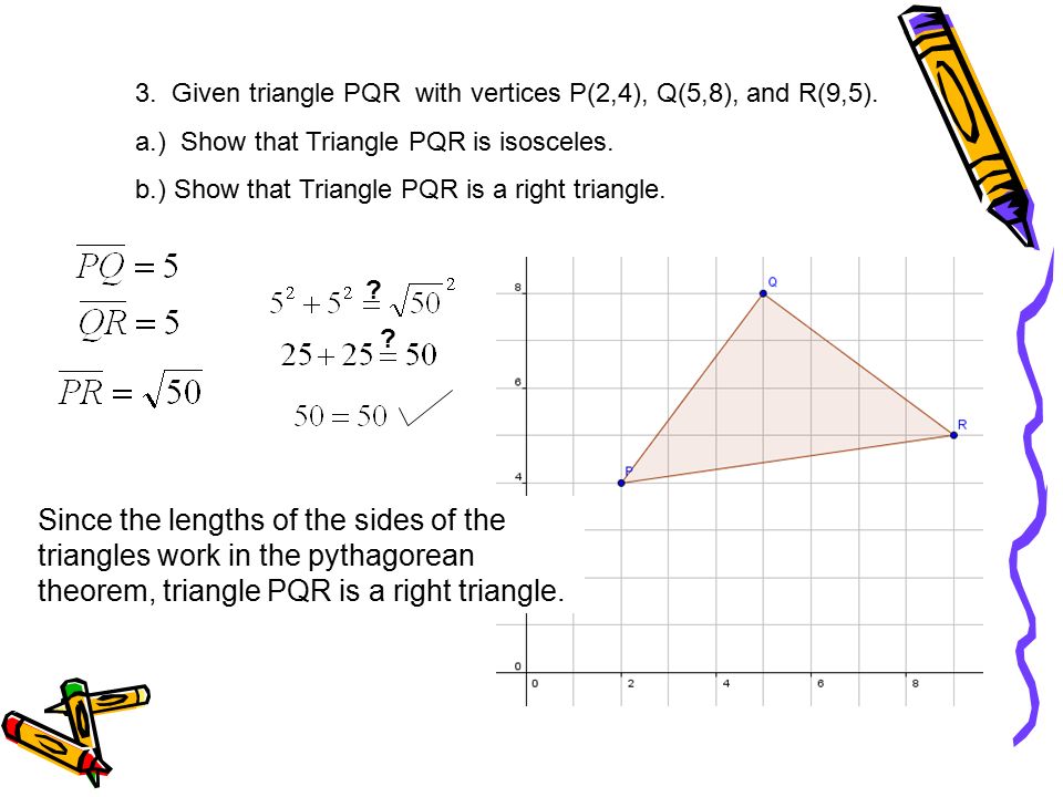 3. Given triangle PQR with vertices P(2,4), Q(5,8), and R(9,5).