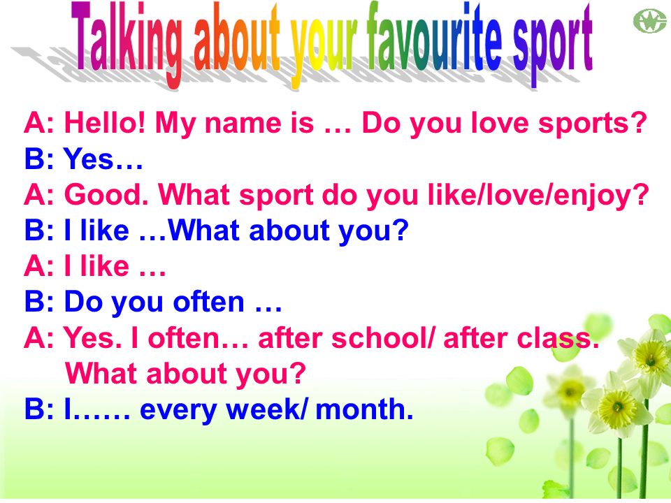 Talking about your favourite sport