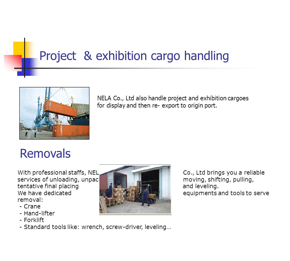 Project & exhibition cargo handling