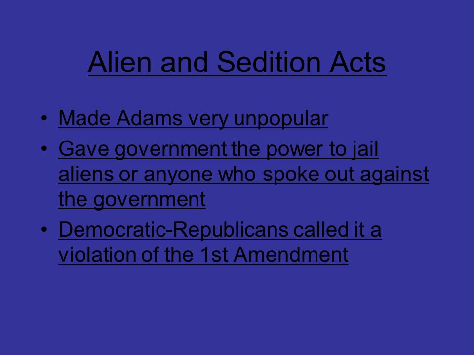 Alien and Sedition Acts