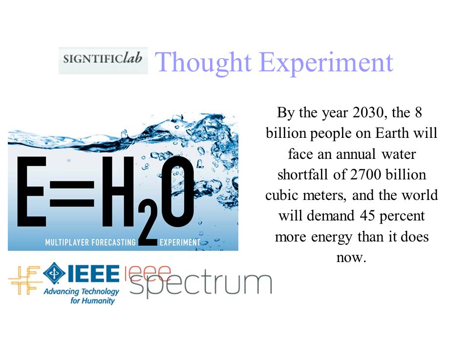 Thought Experiment By the year 2030, the 8