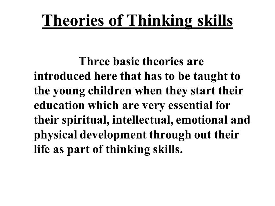 Theories of Thinking skills