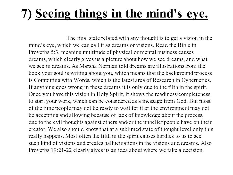 7) Seeing things in the mind s eye.