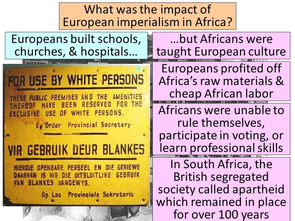 What was the impact of European imperialism in Africa